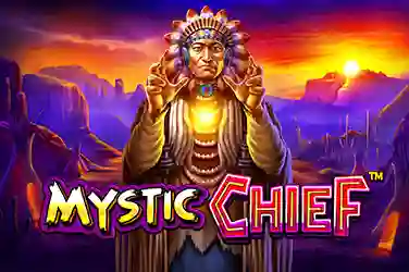 MYSTIC CHIEF